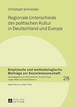 Télécharger le livre :  Regionale Unterschiede der politischen Kultur in Deutschland und Europa