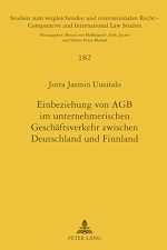 Télécharger le livre :  Einbeziehung von AGB im unternehmerischen Geschaeftsverkehr zwischen Deutschland und Finnland