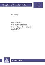Télécharger le livre :  Der Wandel des Familienbildes in der deutschen Literatur nach 1945