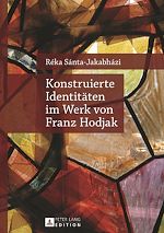 Télécharger le livre :  Konstruierte Identitaeten im Werk von Franz Hodjak