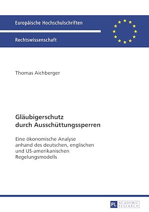 Téléchargez le livre :  Glaeubigerschutz durch Ausschuettungssperren