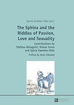 Télécharger le livre :  The Sphinx and the Riddles of Passion, Love and Sexuality
