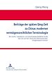 Télécharger le livre :  Beitraege der spaeten Qing-Zeit zu Chinas moderner vermoegensrechtlicher Terminologie