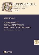 Télécharger le livre :  Vorbereitung auf das Martyrium bei Cyprian von Karthago