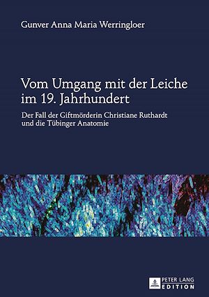 Téléchargez le livre :  Vom Umgang mit der Leiche im 19. Jahrhundert