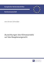 Télécharger le livre :  Auswirkungen des Klimawandels auf das Bauplanungsrecht
