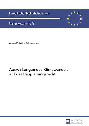 Téléchargez le livre :  Auswirkungen des Klimawandels auf das Bauplanungsrecht