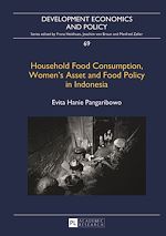 Télécharger le livre :  Household Food Consumption, Women’s Asset and Food Policy in Indonesia