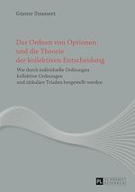 Télécharger le livre :  Das Ordnen von Optionen und die Theorie der kollektiven Entscheidung