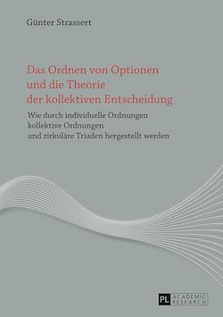 Télécharger le livre :  Das Ordnen von Optionen und die Theorie der kollektiven Entscheidung