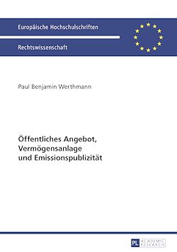 Télécharger le livre :  Oeffentliches Angebot, Vermoegensanlage und Emissionspublizitaet