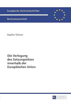 Téléchargez le livre :  Die Verlegung des Satzungssitzes innerhalb der Europaeischen Union