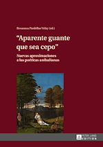 Télécharger le livre :  «Aparente guante que sea cepo»
