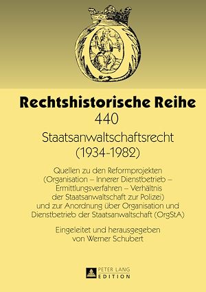 Téléchargez le livre :  Staatsanwaltschaftsrecht (1934-1982)
