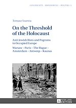 Télécharger le livre :  On the Threshold of the Holocaust