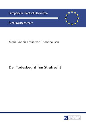 Téléchargez le livre :  Der Todesbegriff im Strafrecht