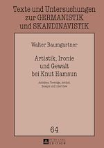 Télécharger le livre :  Artistik, Ironie und Gewalt bei Knut Hamsun