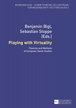 Télécharger le livre :  Playing with Virtuality