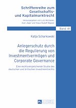 Télécharger le livre :  Anlegerschutz durch die Regulierung von Investmentvermoegen und Corporate Governance