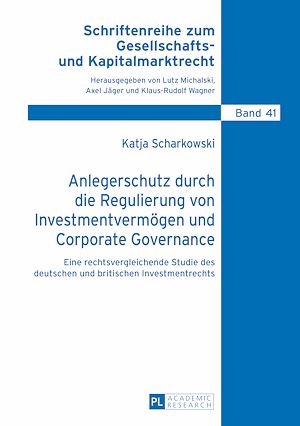 Téléchargez le livre :  Anlegerschutz durch die Regulierung von Investmentvermoegen und Corporate Governance
