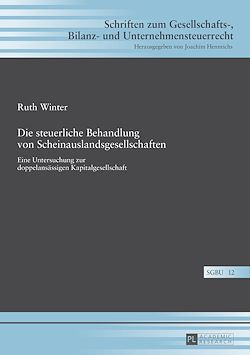 Télécharger le livre :  Die steuerliche Behandlung von Scheinauslandsgesellschaften