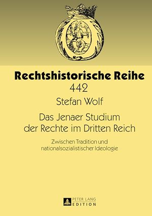 Téléchargez le livre :  Das Jenaer Studium der Rechte im Dritten Reich