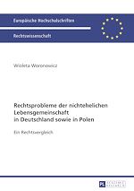 Télécharger le livre :  Rechtsprobleme der nichtehelichen Lebensgemeinschaft in Deutschland sowie in Polen