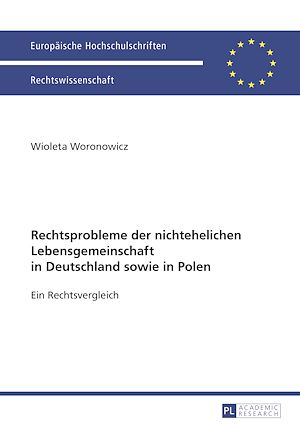 Téléchargez le livre :  Rechtsprobleme der nichtehelichen Lebensgemeinschaft in Deutschland sowie in Polen