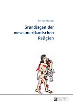 Télécharger le livre :  Grundlagen der mesoamerikanischen Religion