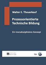 Télécharger le livre :  Prozessorientierte Technische Bildung