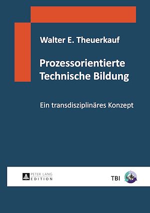 Téléchargez le livre :  Prozessorientierte Technische Bildung