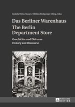 Télécharger le livre :  Das Berliner Warenhaus- The Berlin Department Store