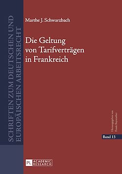 Télécharger le livre :  Die Geltung von Tarifvertraegen in Frankreich