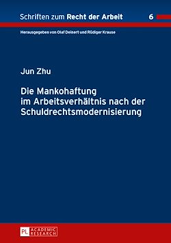 Télécharger le livre :  Die Mankohaftung im Arbeitsverhaeltnis nach der Schuldrechtsmodernisierung