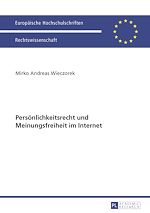 Télécharger le livre :  Persoenlichkeitsrecht und Meinungsfreiheit im Internet