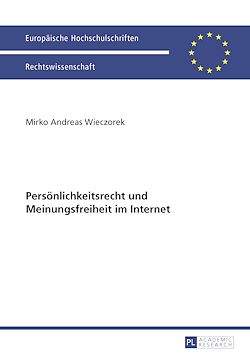 Télécharger le livre :  Persoenlichkeitsrecht und Meinungsfreiheit im Internet