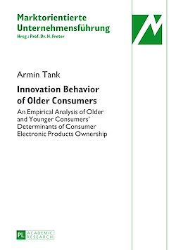 Télécharger le livre :  Innovation Behavior of Older Consumers