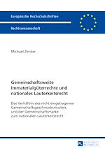 Télécharger le livre :  Gemeinschaftsweite Immaterialgueterrechte und nationales Lauterkeitsrecht