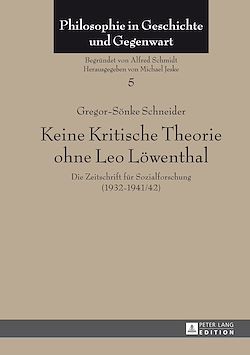 Télécharger le livre :  Keine Kritische Theorie ohne Leo Loewenthal
