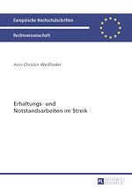 Télécharger le livre :  Erhaltungs- und Notstandsarbeiten im Streik