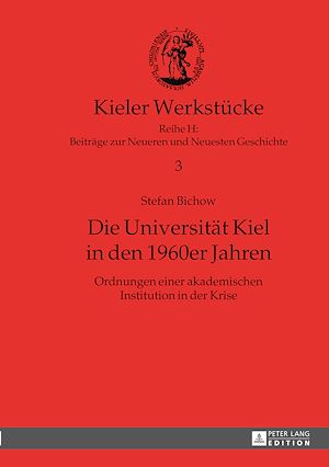 Téléchargez le livre :  Die Universitaet Kiel in den 1960er Jahren