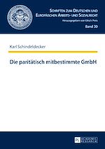 Télécharger le livre :  Die paritaetisch mitbestimmte GmbH