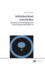 Télécharger le livre :  Selbstbestimmt entscheiden