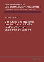 Télécharger le livre :  Bedeutung und Rezeption des Art. 6 Abs. 1 EMRK im deutschen und englischen Steuerrecht