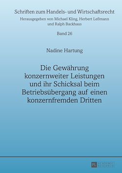 Télécharger le livre :  Die Gewaehrung konzernweiter Leistungen und ihr Schicksal beim Betriebsuebergang auf einen konzernfremden Dritten