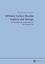 Télécharger le livre :  Offshore Carbon Dioxide Capture and Storage