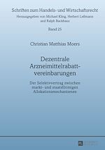 Télécharger le livre :  Dezentrale Arzneimittelrabattvereinbarungen