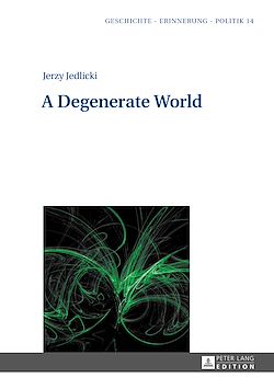 Télécharger le livre :  A Degenerate World
