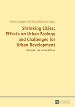 Télécharger le livre :  Shrinking Cities: Effects on Urban Ecology and Challenges for Urban Development