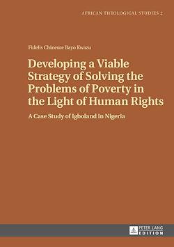 Télécharger le livre :  Developing a Viable Strategy of Solving the Problems of Poverty in the Light of Human Rights